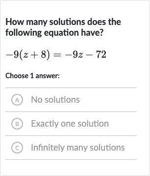 Solved)-How many solutions does the following equation have? -9(z+8