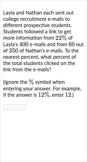 Solved)-Layla and Nathan each sent out college recruitment e-mails t
