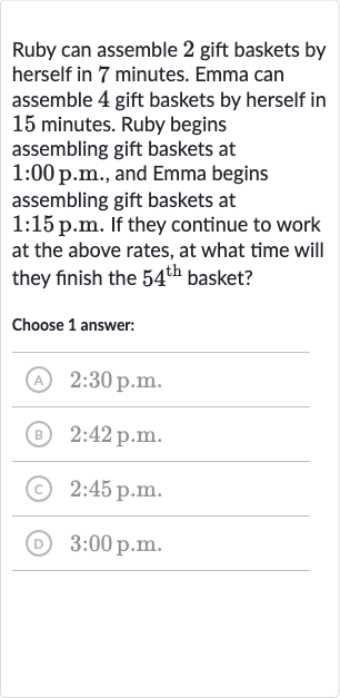 Solved)-Ruby can assemble 2 gift baskets by herself in 7 minutes. Em
