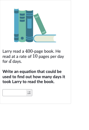 Solved)-Larry read a 400 -page book. He read at a rate of 10 pages p